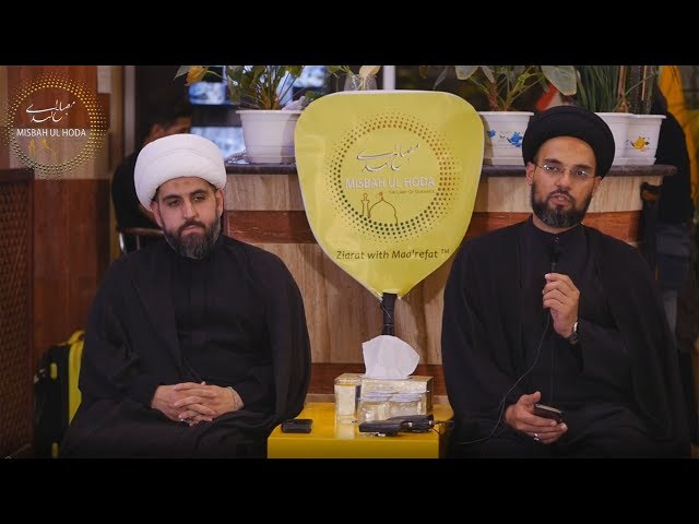 [ Panel Discussion] Ali Zaidi, Shaykh Mehdi Taeb Kadhmain ,  Arbaeen 1440/2018 English