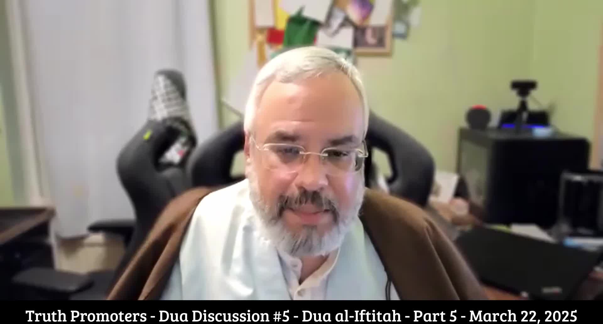 Dua al-Iftitah Part 5 - Truth Promoters - Saturday Dua Discussion #5 | English