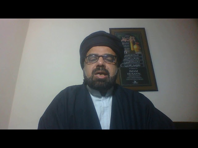 Dars Kharij Salat | 13|Ayatollah Syed Ammar Naqi Naqvi | English