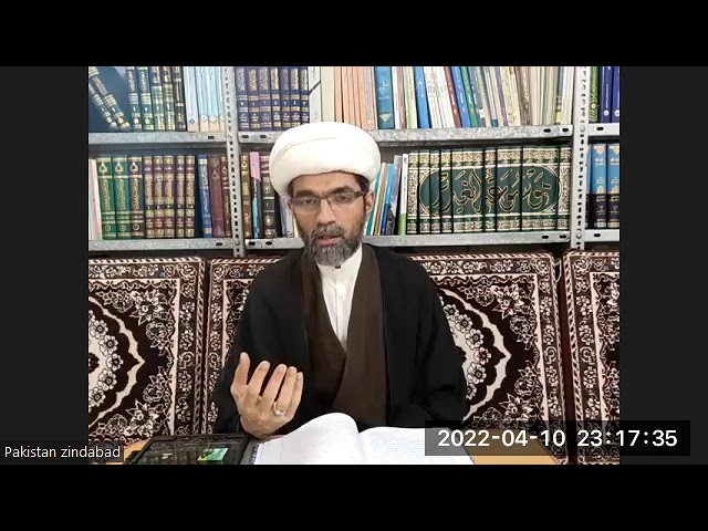 Lecture 7 | تفسیرِ سوره تغابن | Maulana Mehdi Abbas | Maah -e- Ramadan 1443H | Urdu