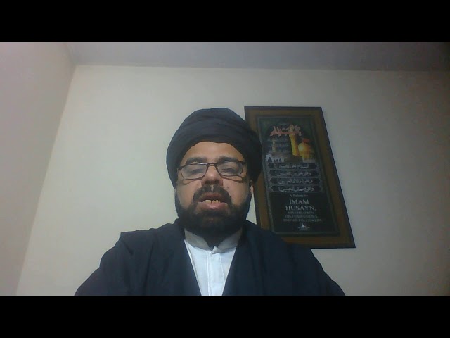 The Science of Rijal | 3 | علم الرجال | Ayatollah Syed Ammar Naqi Naqvi | English