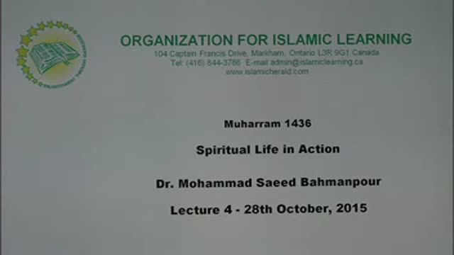 [04] Muharram 1436-2014 - Spiritual Life in Action - Sh. Saeed Bahmanpour - English