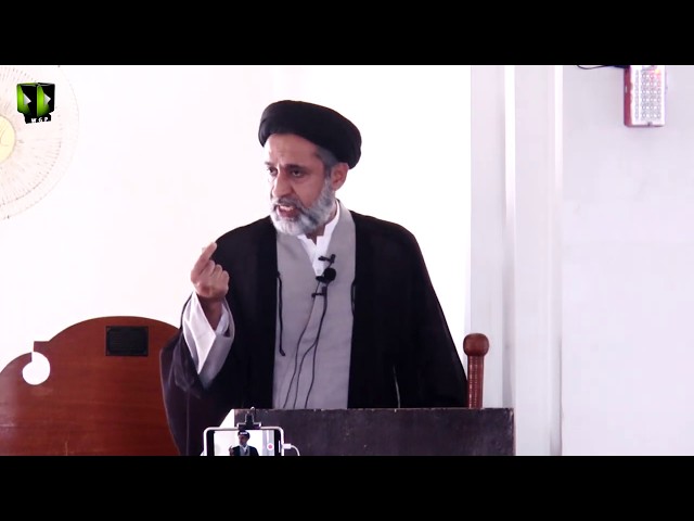 [Friday Sermon | خطبہ جمعہ] H.I Muhammad Haider Naqvi | 28 February 2020 - Urdu