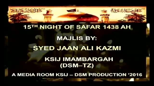 Majlis 15th Night of Safar 1438 Hijari By Allama Syed Jan Ali Shah Kazmi - Urdu   
