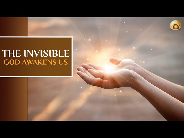 The Invisible : God awakens us | French Sub English