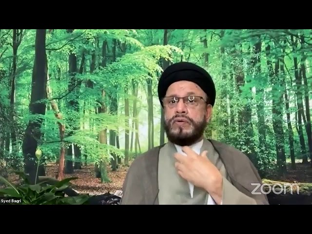 [Lecture Tenth] Revival احیا By Syed Muhammad Zaki Baqri - Urdu