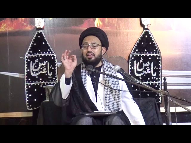 [02] Topic: Surah Al-Asr Or Tahreek-e-Imam Hussain (as) | H.I Sadiq Taqvi - Muharram 1439/2017 - Urdu