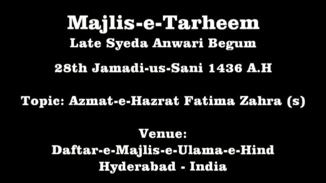 Azmat-e-Hzt Fatima Zahra (s) - 28 Jamadi-us-Sani 1436 - Moulana Taqi Agha - Urdu