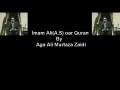 [Audio] - Imam Ali[A.S] our Quran by Aga Ali Murtaza Zaidi-Urdu