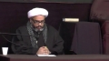 [09] Muharram 1434/2012 Majalis - Sheikh Shabbir Hassanally - English 